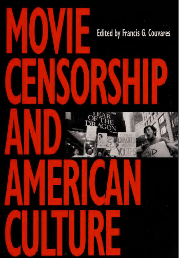 MOVIE CENSORSHIP (Smithsonian Studies in the History of Film &amp; Television)